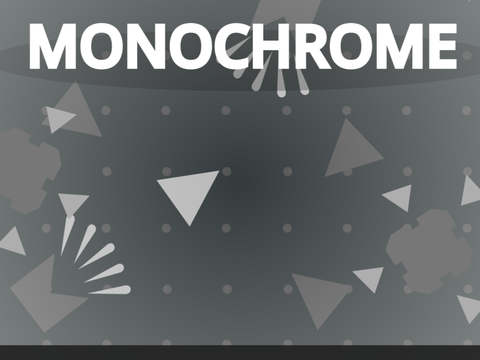 MONOCHROME Updated
