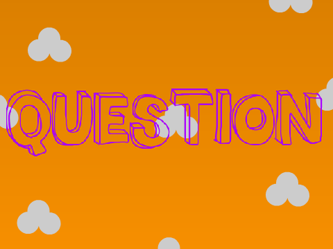 Question