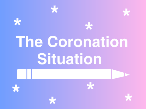 The Coronation Situation