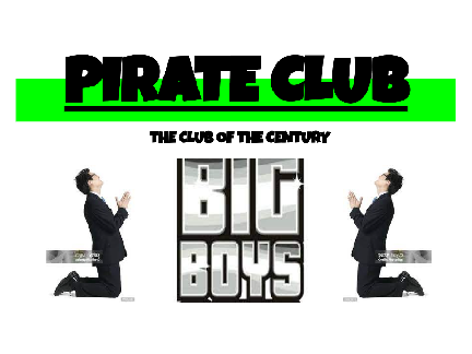 PIRATE CLUB