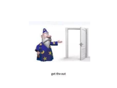 get the out