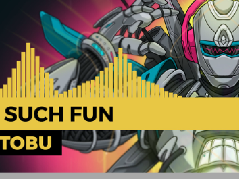 Such Fun- Tobu(Ssundee Version)