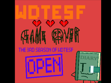 WDTESF: Game Over (SIGNUP)