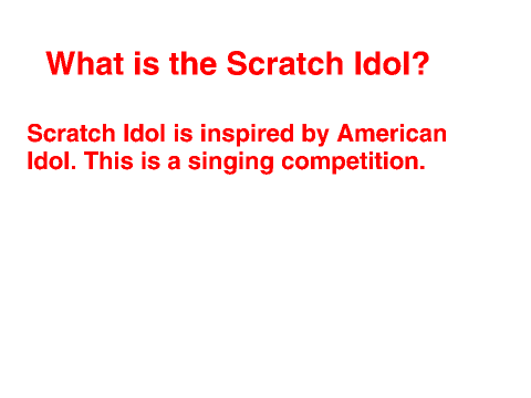 Scratch Idol
