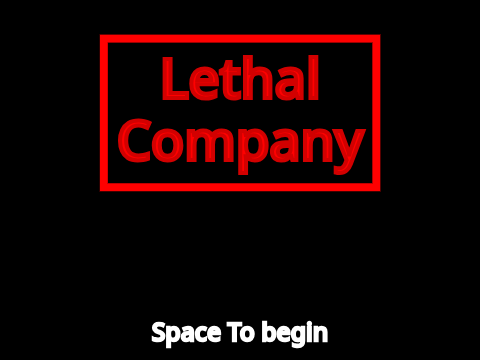Lethal Company