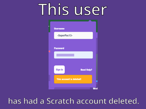 This user has had a Scratch account deleted.