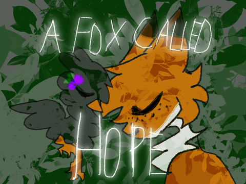 a fox called hope - poster/art