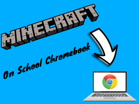 How to get MINECRAFT on a SCHOOL CHROMEBOOK