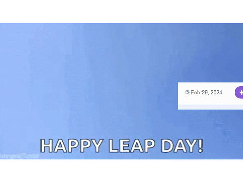 IM MAKING A PROJECT ON LEAP DAY