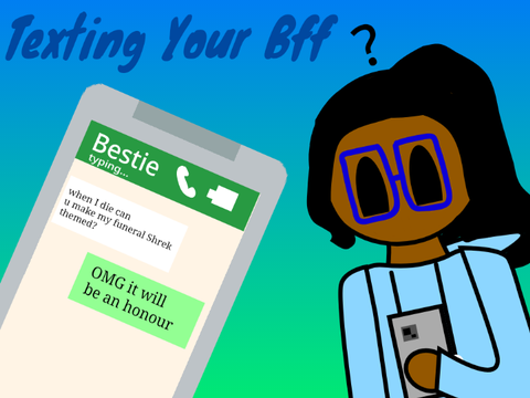 Texting Your Bff