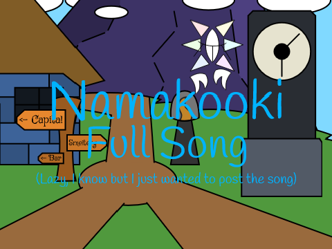 Flotsamlings - Namakooki (Full Song)