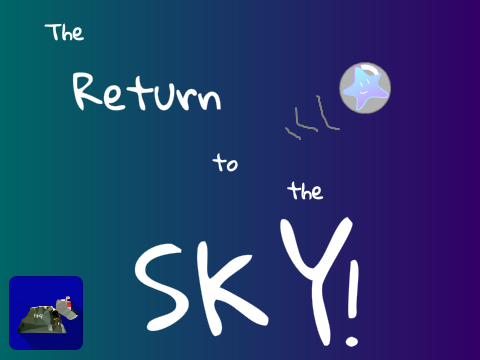 The Return to the Sky