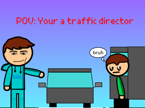 POV: Your A Traffic Director #Animations