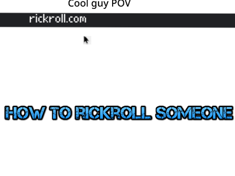 How to rickroll someone #best #animations #all #besteveryouwontregret 