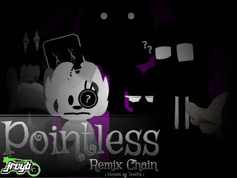 Pointless [jreyb] REMIX CHAIN MOMENT remix