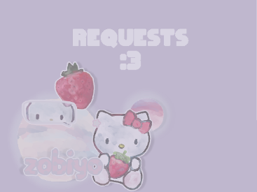 requests reeeeee 