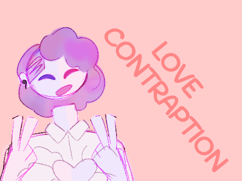 Love Contraption CCE (loop) remix