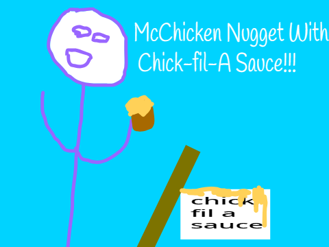 McChicken Nugget With Chick-fil-A Sauce!!!