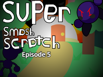 Super Smash Scratch ep.5 #animation