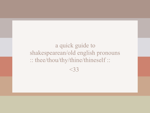 shakespearean/old english pronouns