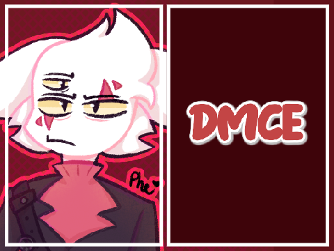 DMCE!