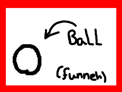 Ball - (Lil Filler) - #Animations