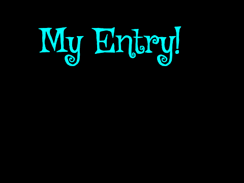 Entry!