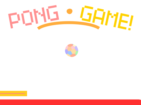 HSONG2’s PONG GAME!