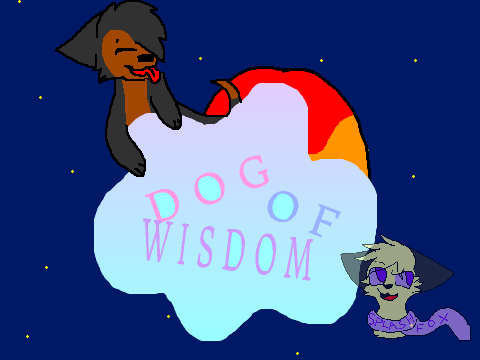 -x- D O G  O F  W I S D O M -x-