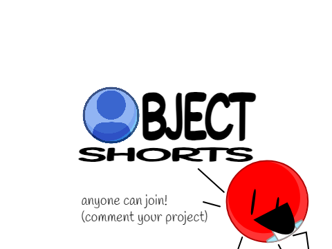 Introducing Object shorts!