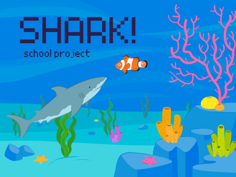 SHARK! (school project)