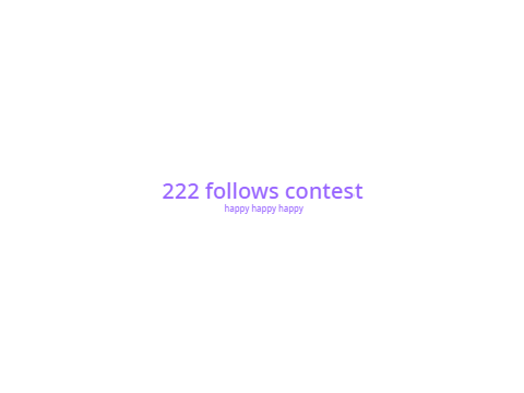222 follow contest (remix to enter)