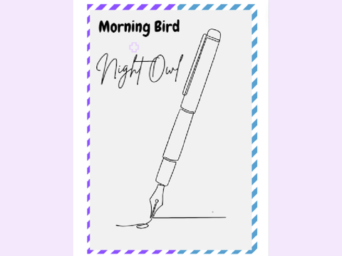 final chapter (13) - morning bird + night owl