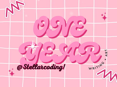 ART & WRITING contest! 1 YEAR!