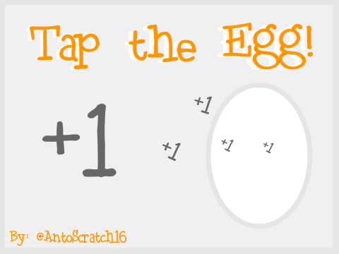 ~ Tap the Egg! V. 1.2