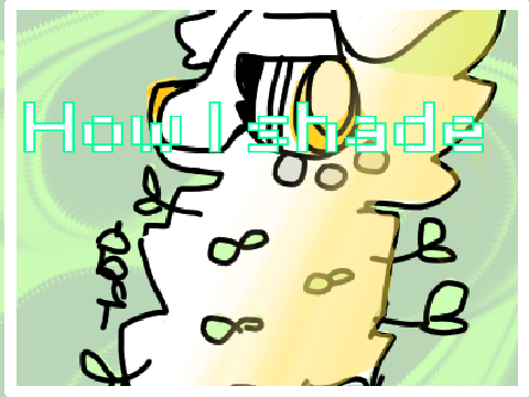 How I shade