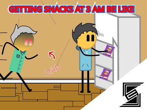 Getting snacks at 3 am.....