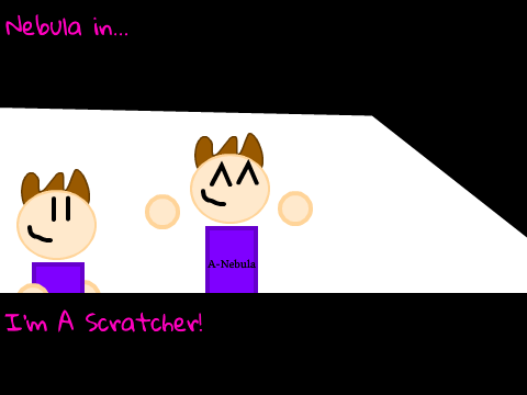 I'm A Scratcher!