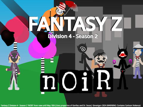 Fantasy Z Division 4 Season 2 'NOIR' Story Launch Trailer