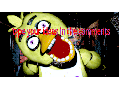 Give me new ideas for a fnaf fan game 