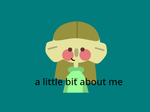 a little bit about me