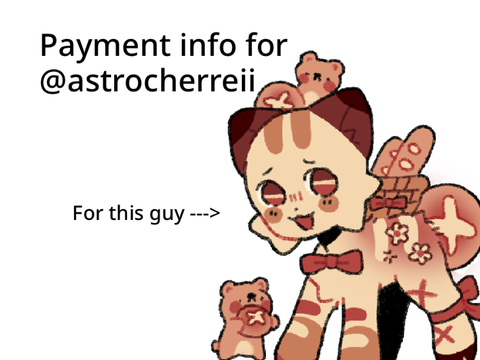 Payment Info for @astrocherreii