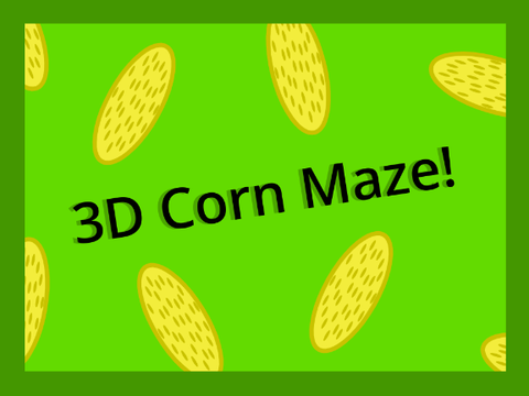 3D Corn Maze!