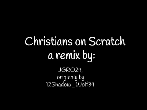 Christians on Scratch