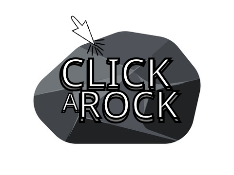 CLICK a ROCK