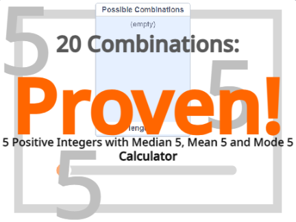 CRACKED - 5 Pos Integers - Med: 5 | Mean: 5 | Mode: 5
