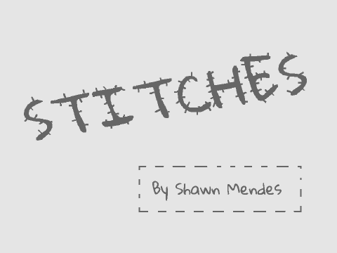 Stitches - Shawn Mendes