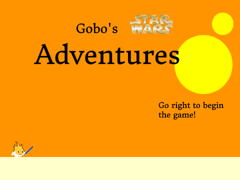 Gobo's Adventures: Star Wars 4