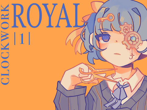 Clockwork Royal : Prologue
