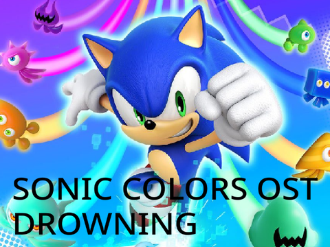 Sonic Colors OST - Drowning